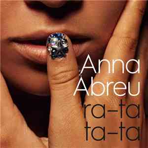 Anna Abreu - Ra-Ta Ta-Ta