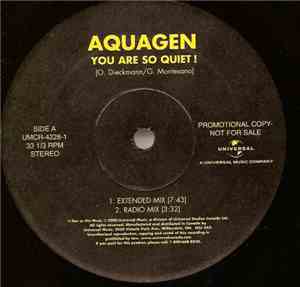 Aquagen - You Are So Quiet!