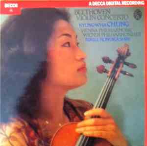 Beethoven - Kyung-Wha Chung / Vienna Philharmonic Orchestra / Wiener Philharmoniker / Kirill Kondrashin - Violin Concerto In D Major, Op. 61
