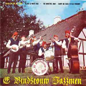 Æ Bindstouw Jazzmen - Black Cat On The Fence · Black & White Rag · The Minstrel Man · Carry Me Back To Old Virginny