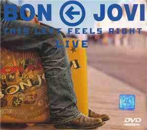 Bon Jovi - This Left Feels Right Live