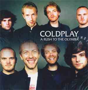 Coldplay - A Rush To The Olympia