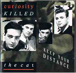 Curiosity Killed The Cat - Keep Your Distance