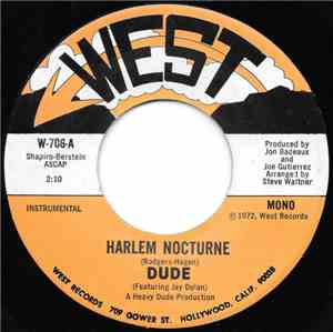 Dude  - Harlem Nocturne / The Whole Thing
