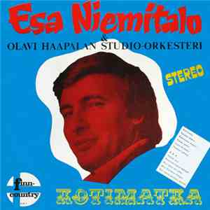 Esa Niemitalo & Olavi Haapalan Studio-orkesteri - Kotimatka