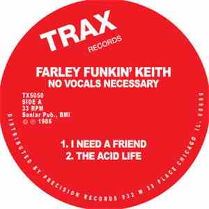 Farley Funkin' Keith - No Vocals Necessary