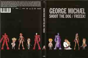 George Michael - Shoot The Dog / Freeek!