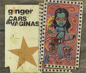 Ginger  - Cars & Vaginas