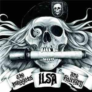 Ilsa  - The Maggots Are Hungry