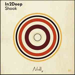 In2Deep  - Shook