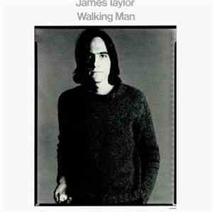 James Taylor  - Walking Man