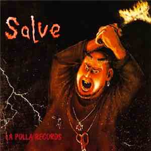 La Polla Records - Salve