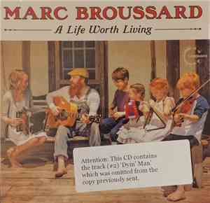 Marc Broussard - A Life Worth Living