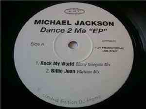 Michael Jackson - Dance 2 Me EP