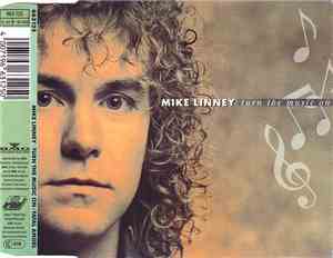 Mike Linney - Turn The Music On
