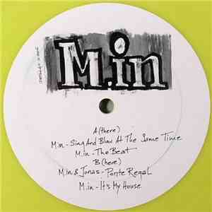 M.in - Sing And Blow At The Same Time