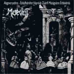 Moëvöt - Abgzvoryathre - Ézléýfbdréhtr Vépréùb Zùérfl Màzàgvàtre Érbbédréà