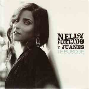 Nelly Furtado Y Juanes - Te Busque