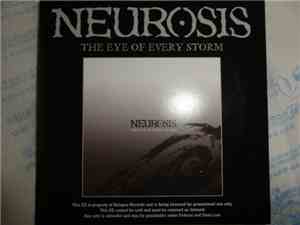 Neurosis - The Eye Of Every Storm