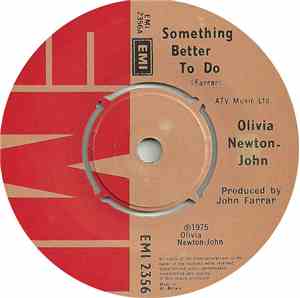 Olivia Newton-John - Something Better To Do