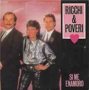 Ricchi & Poveri - Si Me Enamoro