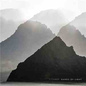 S. Carey  - Range Of Light