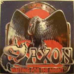 Saxon - Waiting For The Night