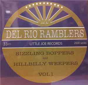 Shaun Horton's Del Rio Ramblers - Sizzling Boppers and Hillbilly Weepers Vol1