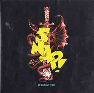 Snap! - The Madman's Return