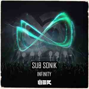 Sub Sonik - Infinity