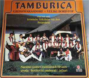 Tamburica - Grosswarasdorf - Veliki Boristof