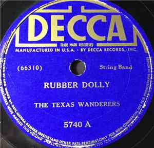 Texas Wanderers - Rubber Dolly / Black Sea Blues