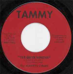 The Alberto Combo - The Green Monster / Love Me Love Me