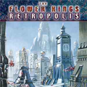 The Flower Kings - Retropolis