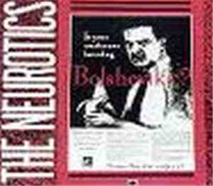 The Neurotics - Is Your Washroom Breeding Bolsheviks?