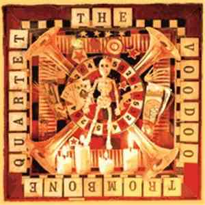 The Voodoo Trombone Quartet - The Voodoo Trombone Quartet