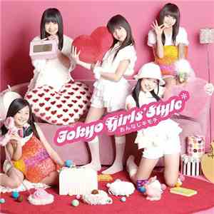 Tokyo Girls' Style - おんなじキモチ