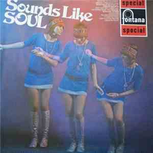 Unknown Artist - Sounds Like Soul
