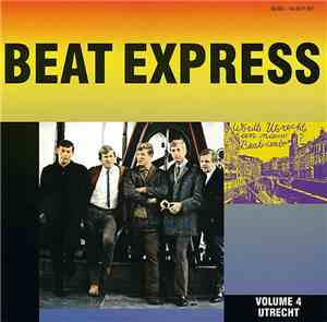 Various - Beat Express Volume 4 Utrecht