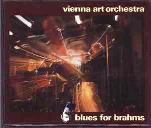 Vienna Art Orchestra - Blues For Brahms