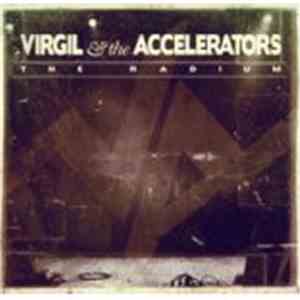 Virgil & The Accelerators - The Radium