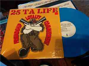 25 Ta Life - Friendship, Loyalty, Commitment