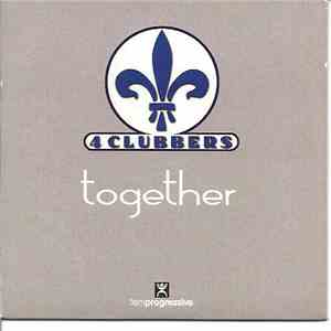 4 Clubbers - Together