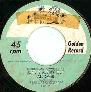 Anne Lloyd, The Sandpiper Chorus, Mitch Miller And Orchestra - June Is Bustin' Out All Over