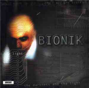 Bionik Brown - The Darkness And The Light