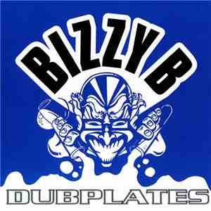 Bizzy B - Dubplates Vol II