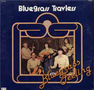 Bluegrass Travlers - Bluegrass Feeling