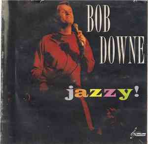 Bob Downe - Jazzy