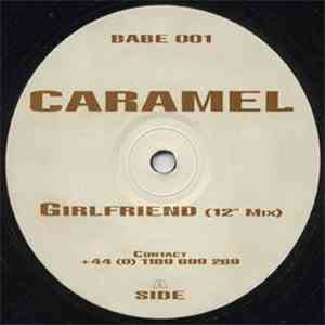 Caramel  - Girlfriend