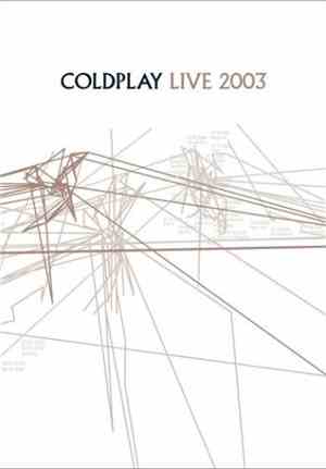 Coldplay - Live 2003